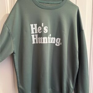He's Hunting Green Sweater